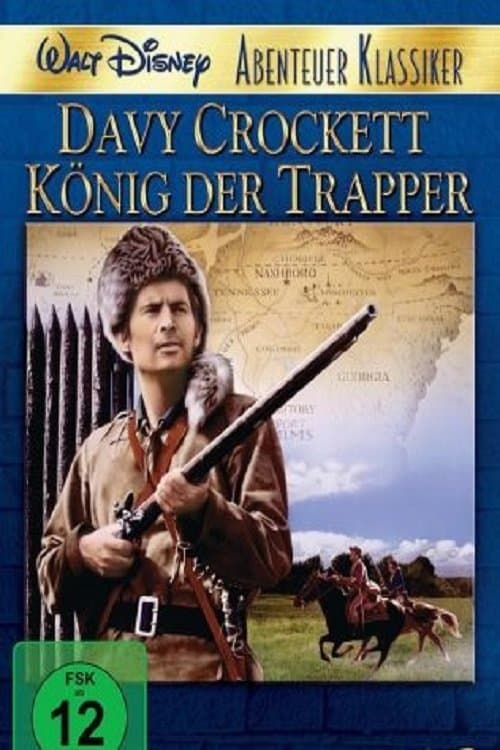 Davy Crockett, König der Trapper poster
