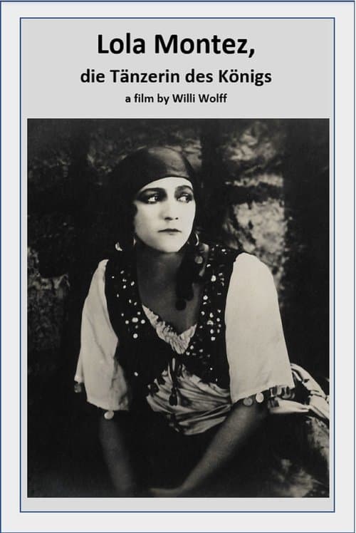 Lola Montez, die Tänzerin des Königs poster