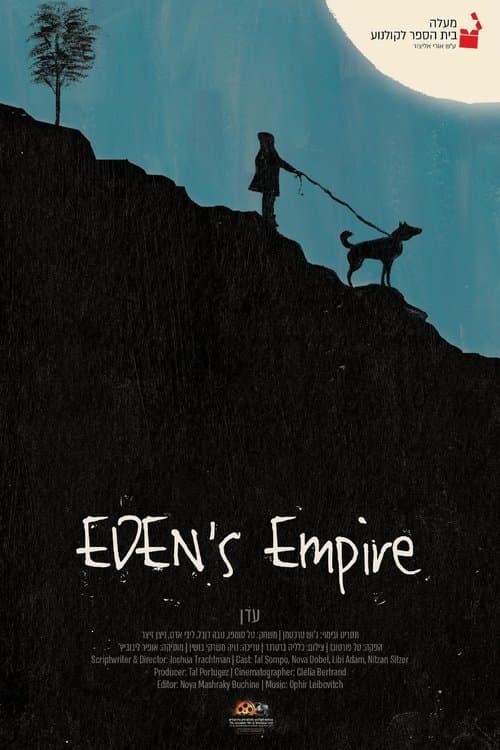 Eden's Empire poster
