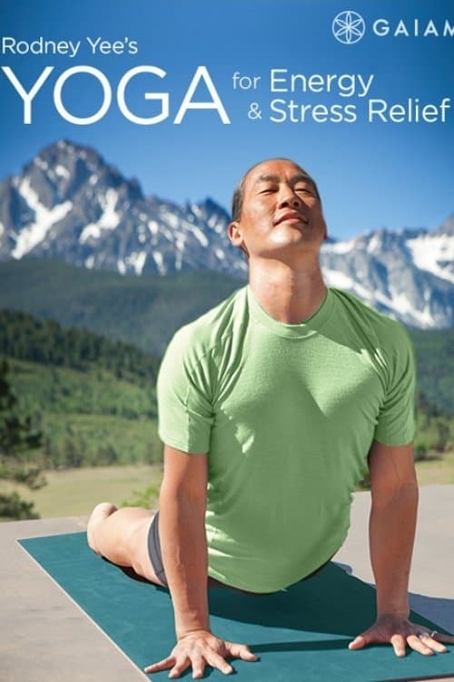 Rodney Yee's Yoga for Energy & Stress Relief: Restore & Rejuvenate poster