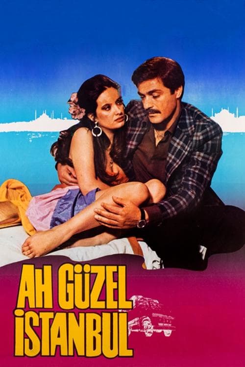 Ah Güzel İstanbul poster