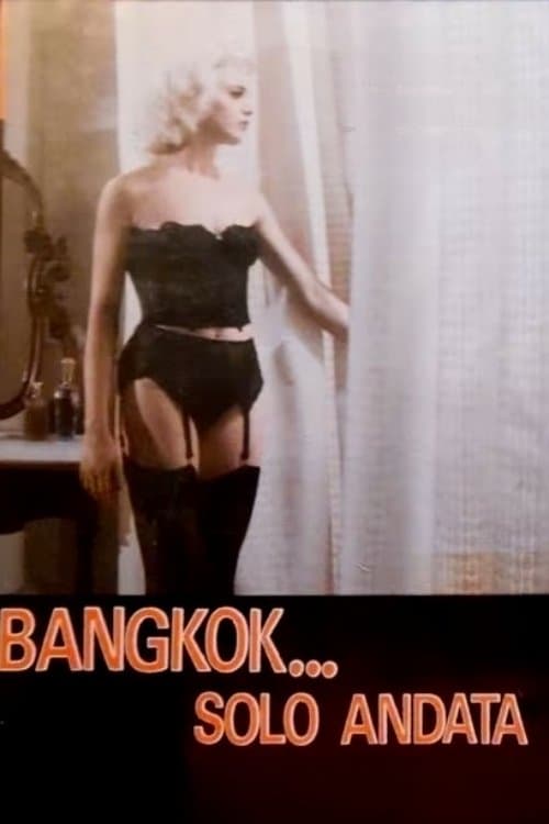 Bangkok... solo andata poster