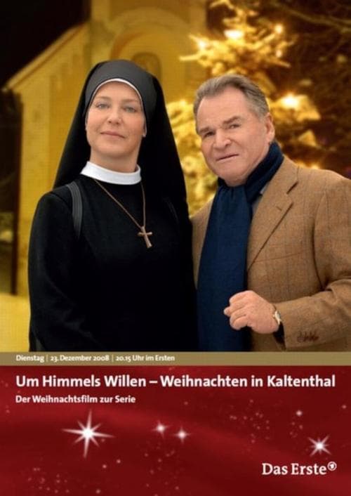 Um Himmels Willen - Weihnachten im Kaltenthal poster