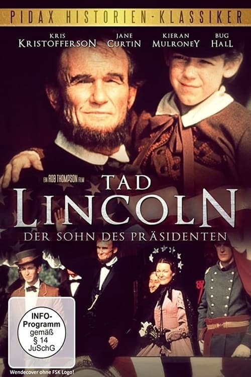 Tad Lincoln, der Sohn des Präsidenten poster