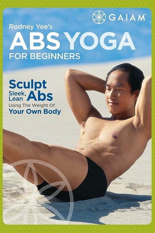 Rodney Yee's Abs Yoga for Beginners poster