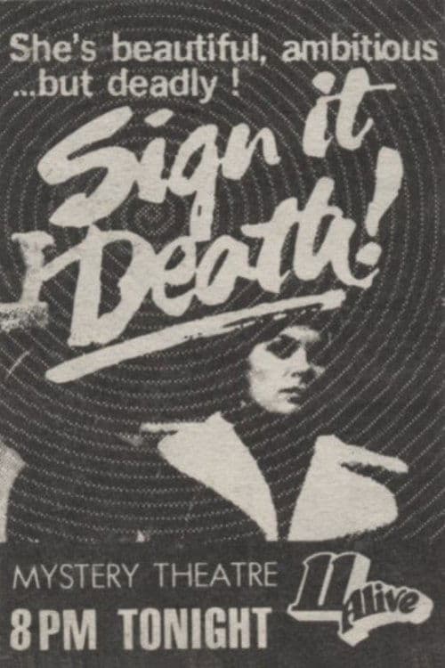 Sign it Death poster