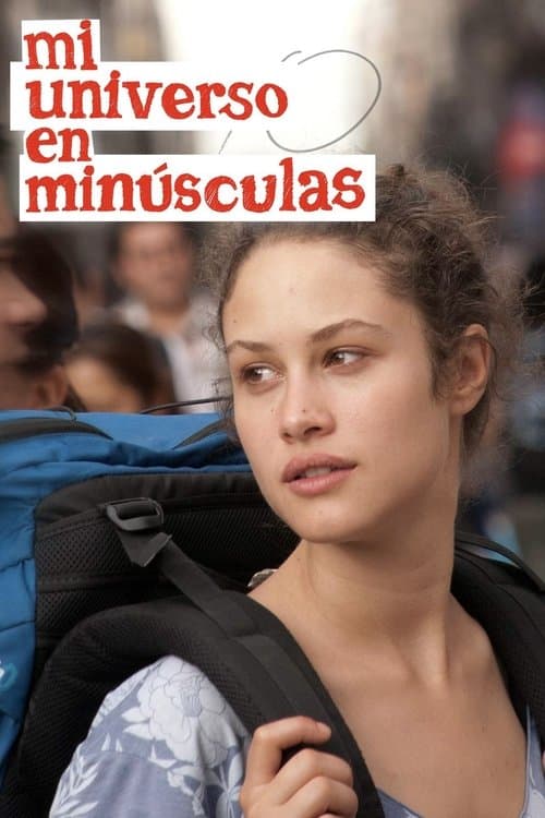 Mi universo en minúsculas poster