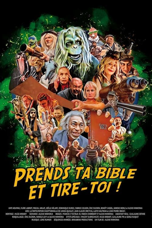 Prends ta bible et tire-toi ! poster