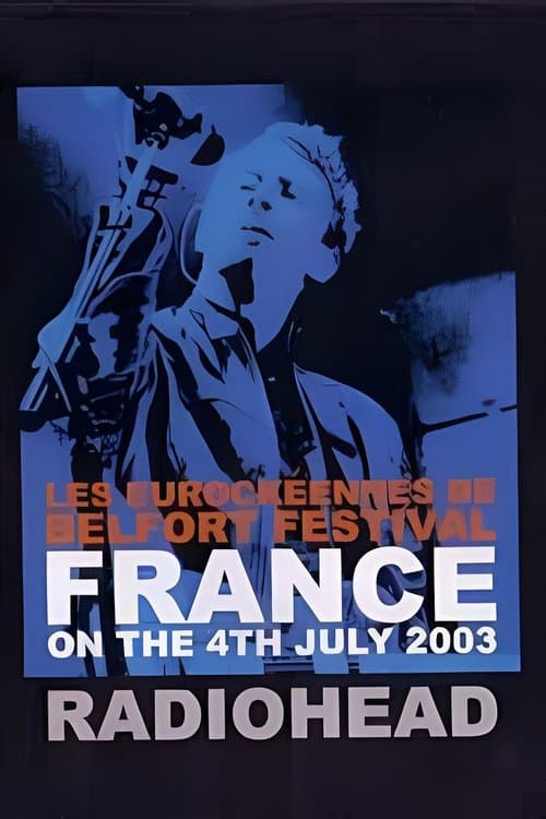 Radiohead | Live at Eurockeennes poster