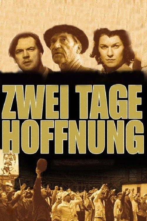 Zwei Tage Hoffnung poster