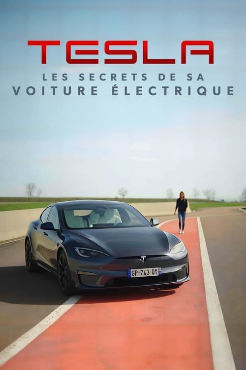 Tesla: Les Secrets de sa voiture électrique poster
