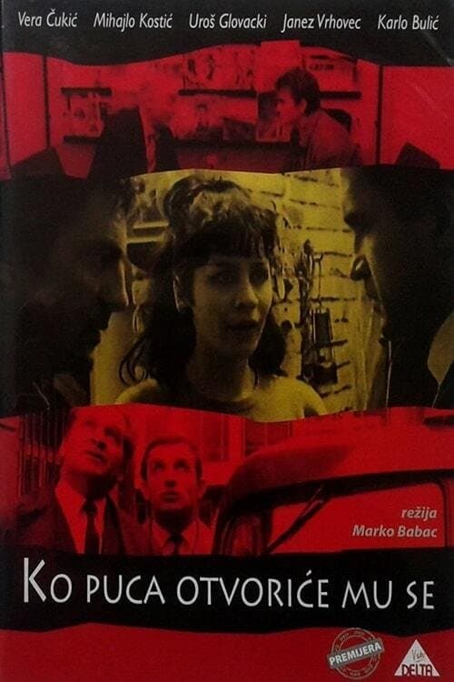 Ko puca otvoriće mu se poster