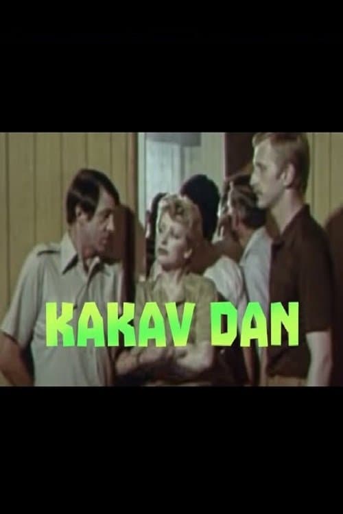 Kakav dan poster