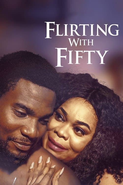Flirting With Fifty poster