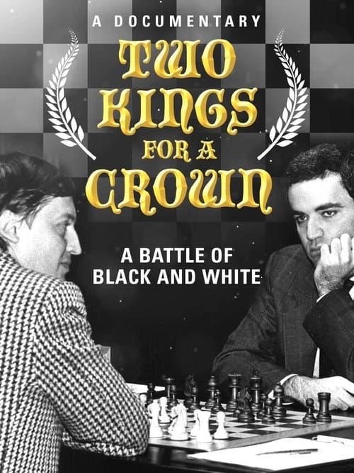 Karpov / Kasparov, deux rois pour une couronne poster