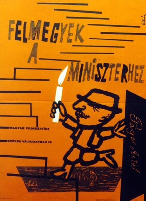 Felmegyek a miniszterhez poster