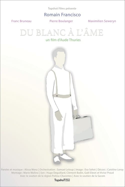 Du blanc à l'âme poster