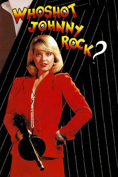 Who Shot Johnny Rock? poster