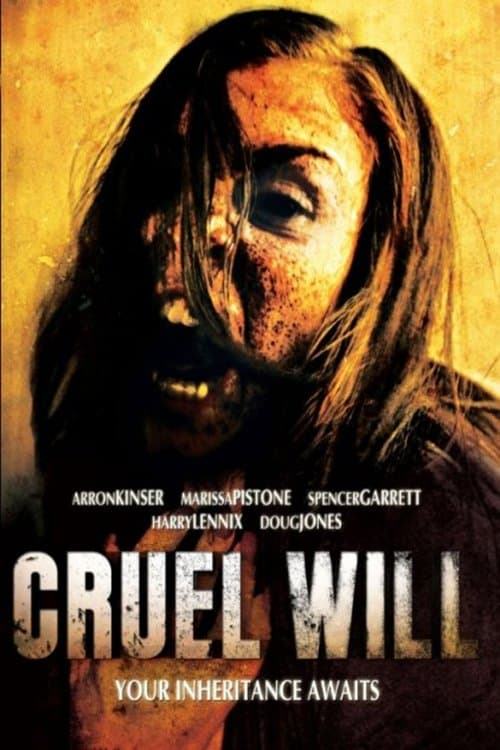 Cruel Will poster
