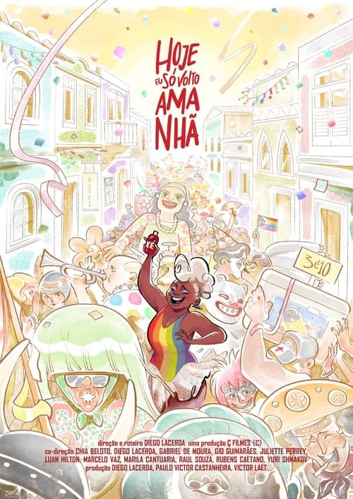 Hoje Eu Só Volto Amanhã poster