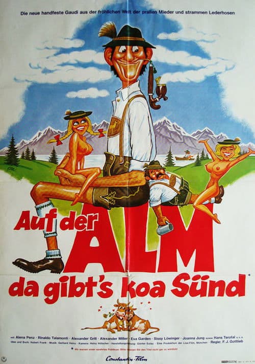 Auf der Alm, da gibt's koa Sünd' poster