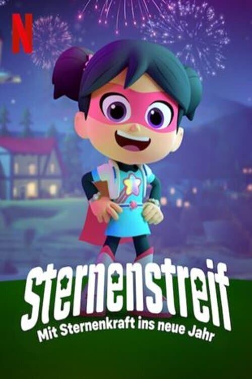 Sternenstreif: Mit Sternenkraft ins neue Jahr poster