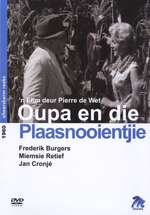 Oupa en die Plaasnooientjie poster