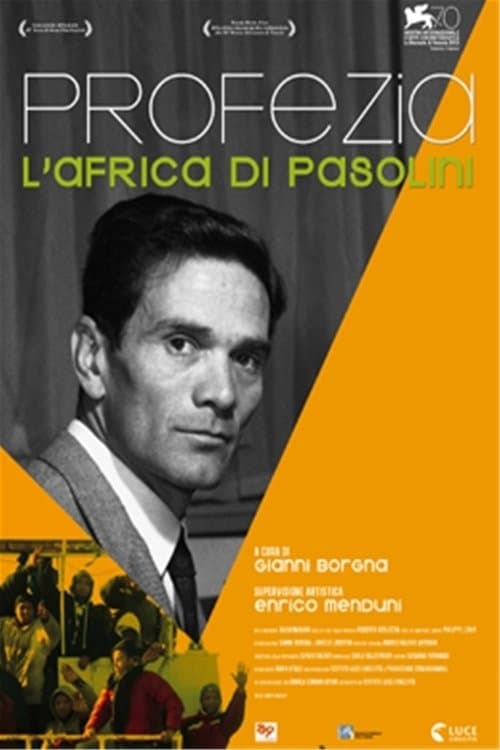 Profezia - L'Africa di Pasolini poster