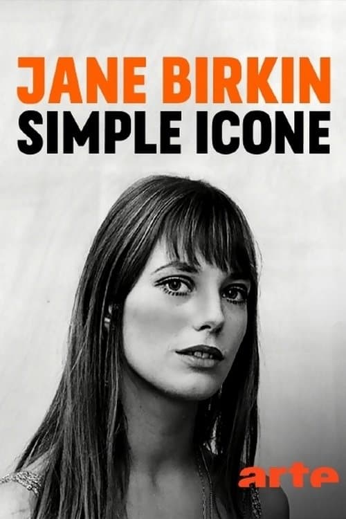 Jane Birkin – Muse, Sexsymbol, Ikone poster