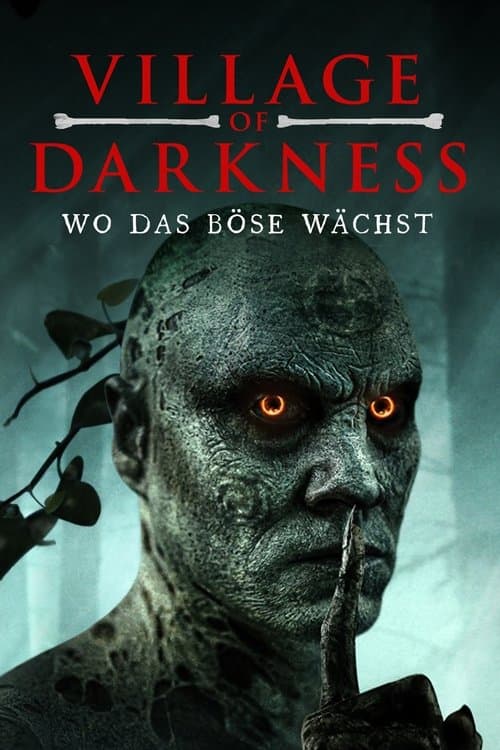 Village Of Darkness - Wo das Böse wächst poster