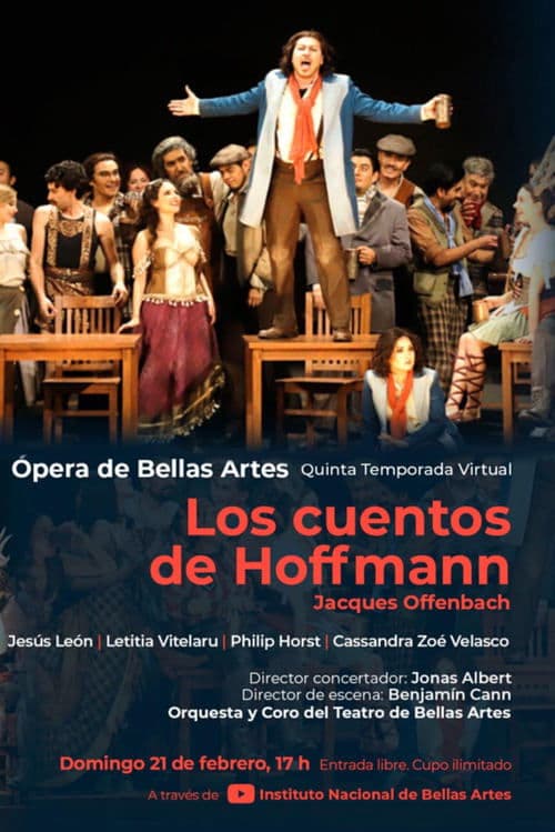 Los Cuentos de Hoffman - Compañía Nacional de Ópera (INBAL) poster