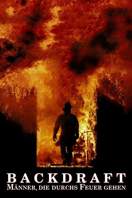 Backdraft - Männer, die durchs Feuer gehen poster