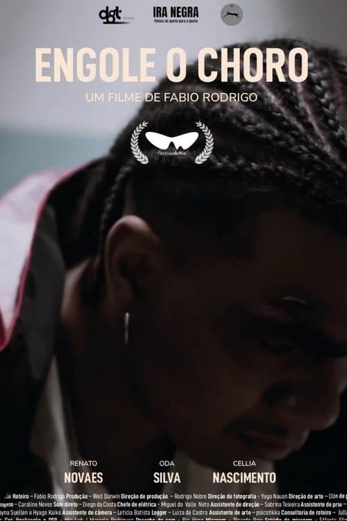 Engole o Choro poster