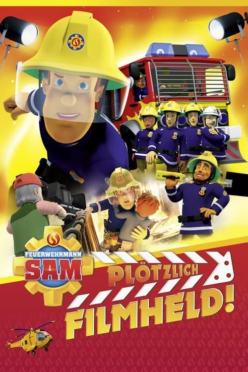 Feuerwehrmann Sam - Plötzlich Filmheld! poster