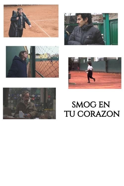 Smog en tu corazón poster