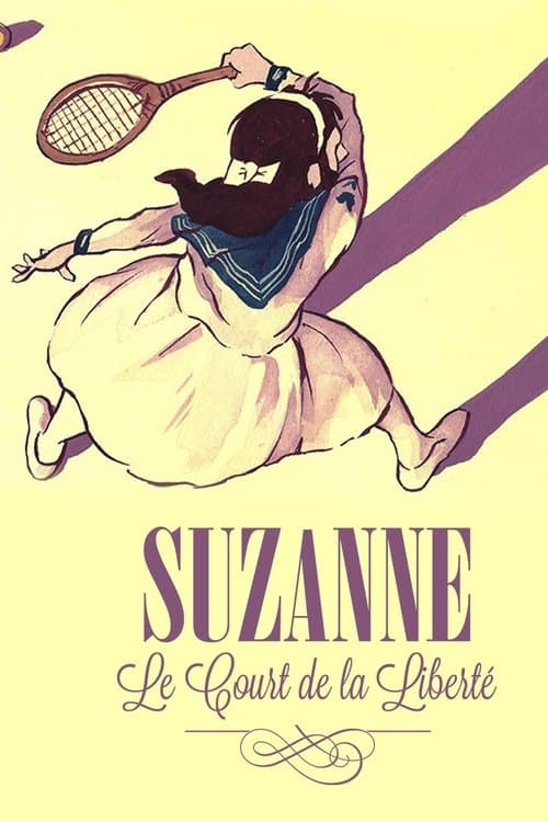 Suzanne Lenglen, le court de la liberté poster