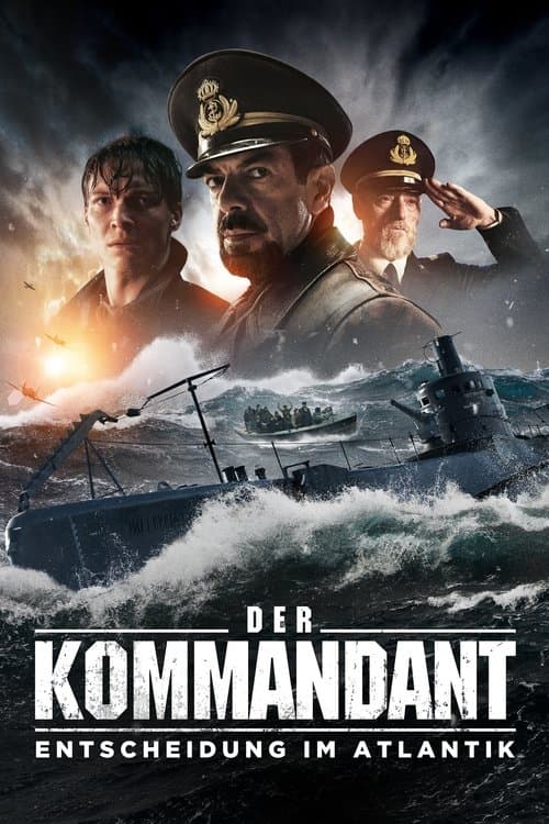 Der Kommandant - Entscheidung im Atlantik poster