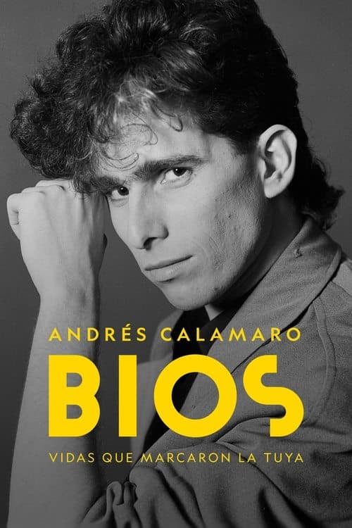 Bios. Vidas que marcaron la tuya: Andrés Calamaro poster