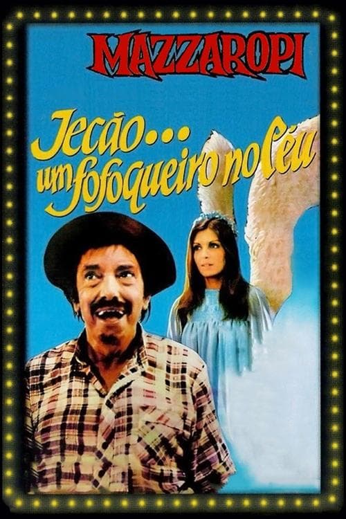 Jecão... Um Fofoqueiro no Céu poster