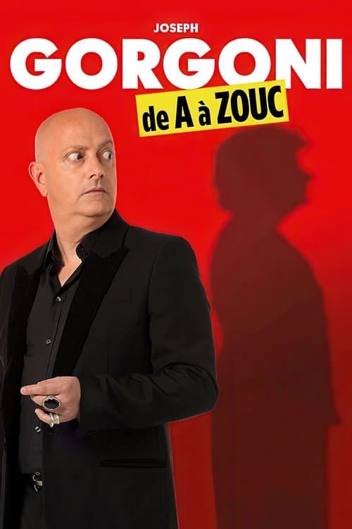 Joseph Gorgoni, de A à Zouc poster