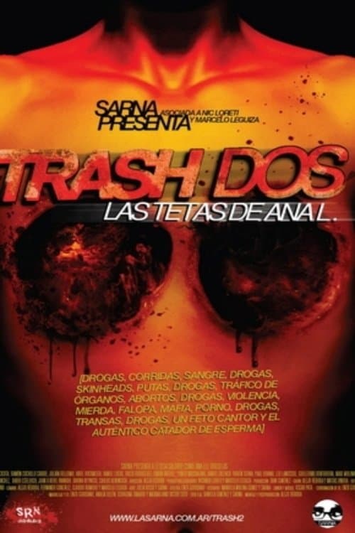 Trash Dos: las tetas de Ana L. poster