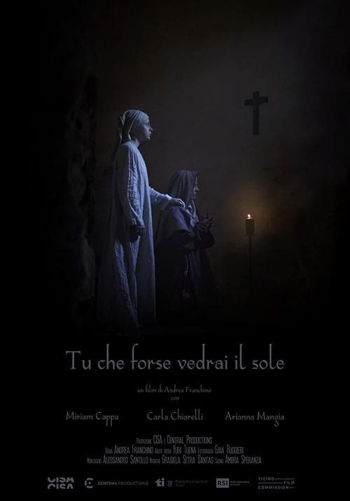 Tu che forse vedrai il sole poster