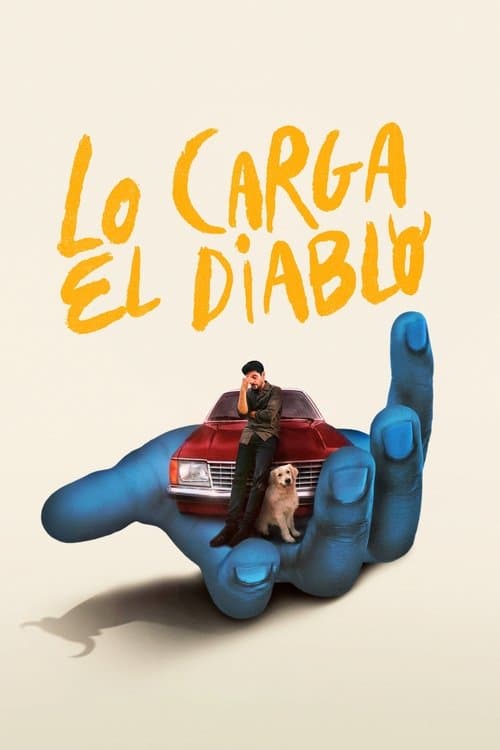 Lo carga el diablo poster