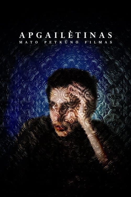 Apgailėtinas poster