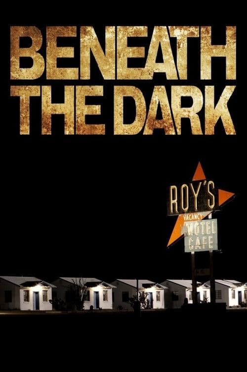 Beneath the Dark - Tödliche Bestimmung poster