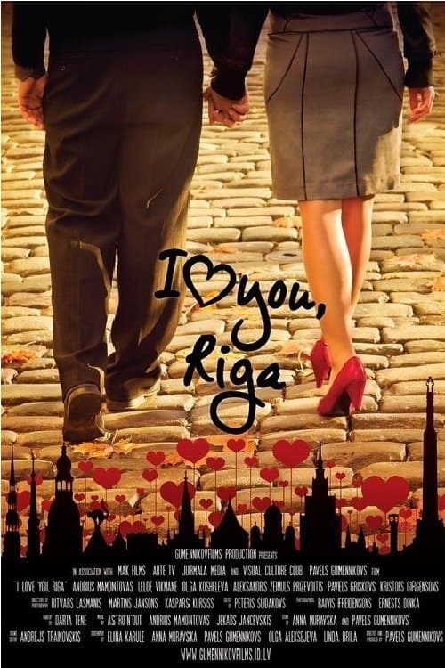 Es mīlu tevi, Rīga poster