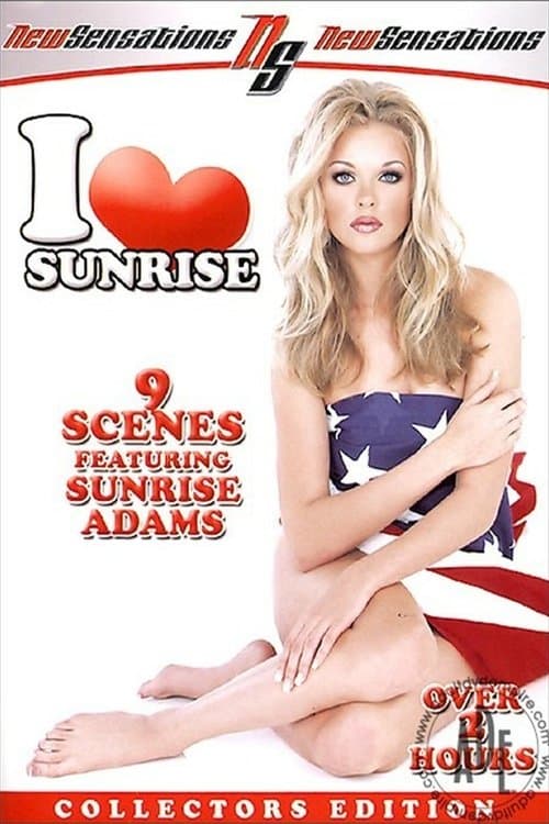 I Love Sunrise poster