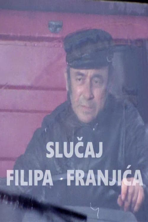 Slučaj Filipa Franjića poster