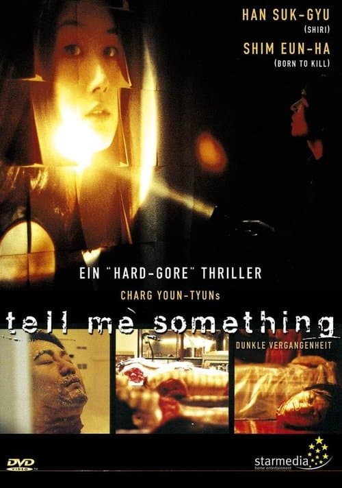Dunkle Vergangenheit - Tell me something poster