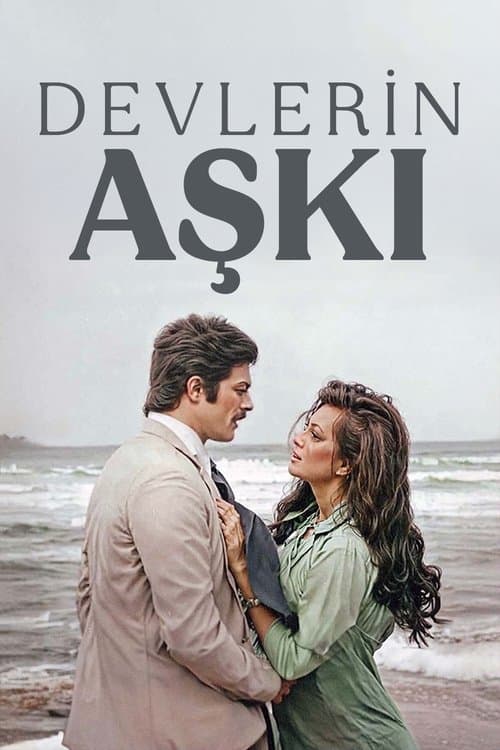 Devlerin Aşkı poster